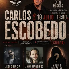 Charla + Acústico con Carlos Escobedo en Arizona Ruta 66 La Aparecida